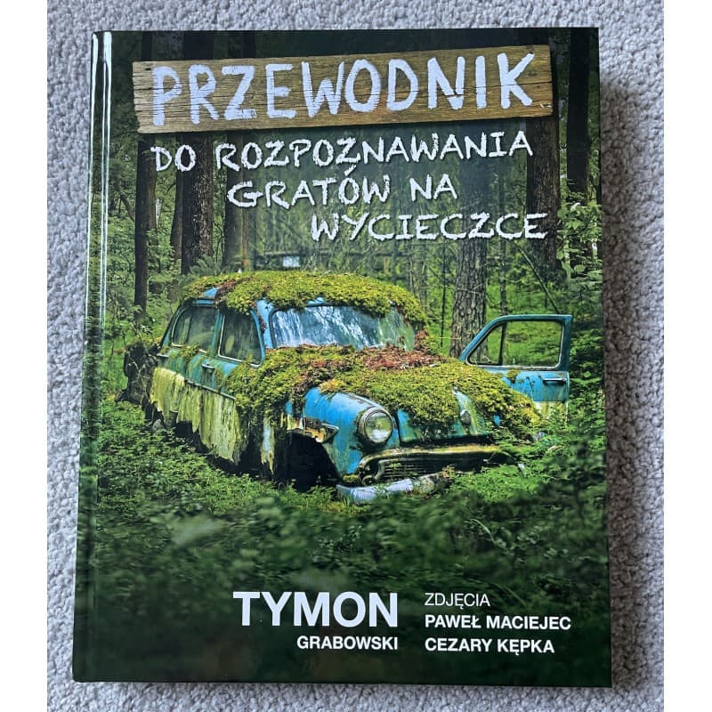 Przewodnik do rozpoznawania gratów na wycieczce